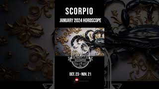 Scorpio January 2024 Horoscope  Astrology Forecasts amp Monthly Predictions [upl. by Godewyn]