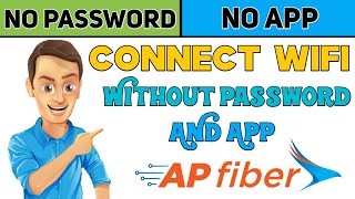 ap fibernet  apsfl  connect wifi without password and app  ap fiber gride [upl. by Philis599]