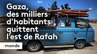 Guerre entre le Hamas et Israël  des milliers d’habitants contraints de quitter l’est de Rafah [upl. by Nitsu]