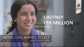 Chutney  Tisca Chopra Rasika Dugal Adil Hussain  Royal Stag Barrel Select Large Short Films [upl. by Tabbie]