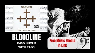 Bloodline by Slayer  Bass Cover tablature amp notation included [upl. by Eniluap]