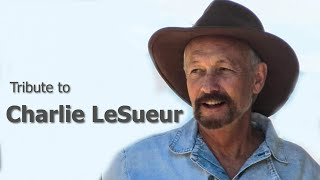 Tribute to Charlie LeSueur [upl. by Conlee179]