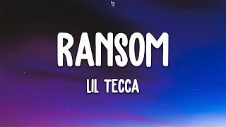 Lil Tecca  Ransom Lyrics [upl. by Micro720]