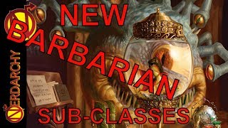 NEW Barbarian Subclasses Xanathars Guide to Everything for 5E DampD [upl. by Pinto944]