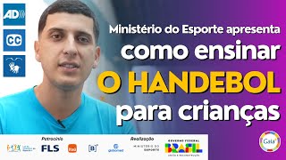 COMO ENSINAR HANDEBOL PARA CRIANÇAS  Aulas Esporte com Compaixão  COM ACESSIBILIDADE [upl. by Ardnasil]