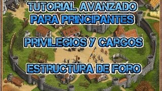 Guerras Tribales  Tutorial Avanzado para Principiantes  Foro Cargos y Privilegios [upl. by Aala242]