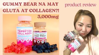 GUMMY BEARS NA MAY GLUTA AT COLLAGEN  3000 MG  BONGGA  YOONA HONEST REVIEW [upl. by Leirda]