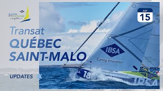 Transat Québec SaintMalo updates 15 July [upl. by Anilef]