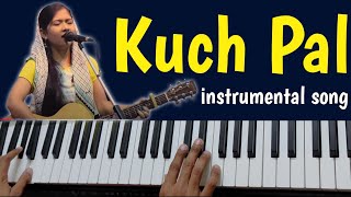 Kuch Pal FriendsofGOD  Instrumental song By SahilMusic For God [upl. by Drofnil234]