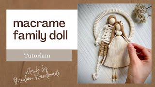 Macrame family combination doll [upl. by Asusej]