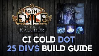 PoE Cold Dot Occultist  25 Divines Chaos Inoculation Build 325 [upl. by Shermy]