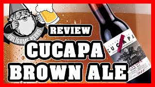 🍺 CERVEZA CUCAPA BROWN ALE 🍺 [upl. by Haronid]