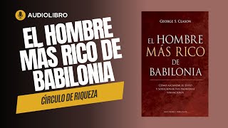 El Hombre más Rico de Babilonia Parte 1 [upl. by Radmilla29]