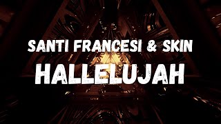 Santi Francesi amp Skin  Hallelujah Sanremo 2024 [upl. by Dorsman]