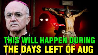 Archbishop Vigano Serious Word  “They Will Appear In Upcoming Daysquot  Last Days Prophecy [upl. by Harvey]