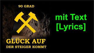 Glück auf der Steiger kommt  Das Steigerlied  Glück auf [upl. by Fillian]