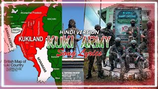 KUKI Army Song Lyrics HINDI VERSION [upl. by Ader]