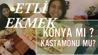 Konya mı Kastamonu mu  Etli Ekmek Nasıl Yapılır  Daday [upl. by Evangelist45]