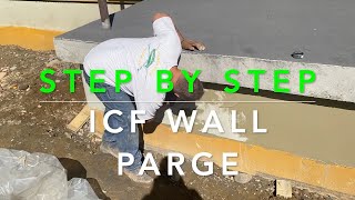 How to parge ICF walls Step by Step [upl. by Cottle]