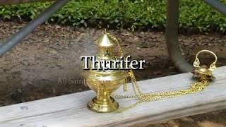 Thurifer [upl. by Faunie125]