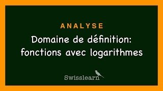 Domaine de définition  fonctions avec logarithmes [upl. by Kwasi]