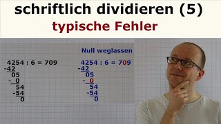 schriftlich dividieren 5  typische Fehler [upl. by Griggs296]