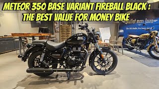 2024 Royal Enfield Meteor 350  Base Variant Fireball Black  Best Value for Money Bike [upl. by Sacha]