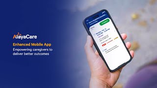 AlayaCare’s Enhanced Mobile App [upl. by Gregoor]