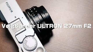 【snap】Voigtlander ULTRON 27mm F2 [upl. by Essile]