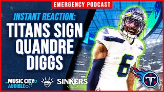 EMERGENCY REACTION Titans Sign Quandre Diggs  MCA Titans Podcast [upl. by Sharity759]