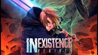 15 Minutos de Jogatina  Inexistence Rebirth [upl. by Natsyrt]