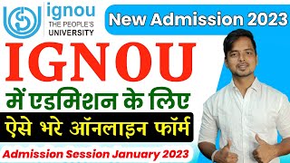 IGNOU Admission Form 2023 Kaise Bhare  IGNOU Admission Form Fillup 2023  IGNOU Admission 2023 [upl. by Aztilay151]