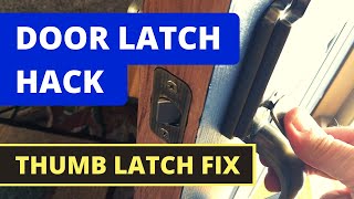 Thumb Latch Door Handle Wont Retract  SOLVED Household Hack [upl. by Eirffej]