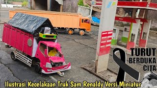 Ilustrasi Kecelakaan Truk Sam Renaldy Bayi Tabung Versi miniatur [upl. by Joete264]