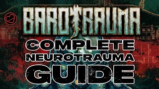 A Guide to Barotraumas Neurotrauma Mod [upl. by Allerym]