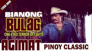 AGIMAT  BIANONG BULAG  TERROR NG CAVITE  RAMON REVILLA FULL MOVIE IMPROVED [upl. by Noet]