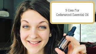 5 Uses For Cedarwood Essential Oil [upl. by Noletta551]