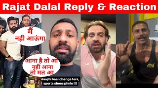 Rajat Dalal Reply Rajveer Shishodiya  All Bodybuilder Reaction😱Sandy BaisoyaNitesh SoniTaliyan [upl. by Britteny]