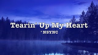 NSYNC  Tearin Up My Heart Lyrics [upl. by Erotavlas]