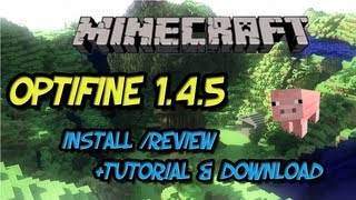 Minecraft Mod  Optifine 145  InstallReviewTutorial DOWNLOAD [upl. by Maxama864]