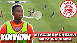 MTAZAME MCHEZAJI MPYA WA SIMBA KARIMKIMVUIDI [upl. by Freya]