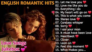 💕 ROMANTIC ENGLISH SONGS JUKEBOX  EVERGREEN SONGS🎵 [upl. by Cassell581]