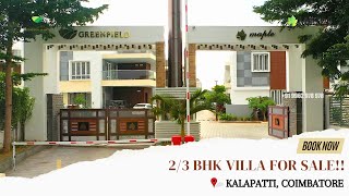 Luxurious 3BHK Villas for Sale in Kalapatti Coimbatore  Ready to Move Villas  Greenfield Maple [upl. by Franky267]