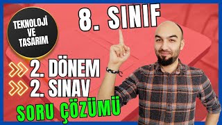 8 Sınıf Teknoloji ve Tasarım 2 Dönem 2 Sınav Soruları Çözümü [upl. by Susann]