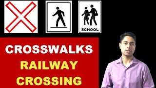 How To Drive At Crossings Railway Crossing Pedestrian Crosswalk School Crosswalk [upl. by Notnats]