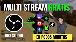 Cómo hacer Multistream📡 en OBS Studio Salida Múltiple Stremea para todas las plataformas💪 [upl. by Ingvar]