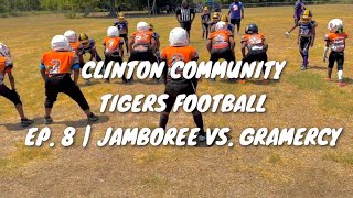 CLINTON COMMUNITY TIGERS FOOTBALL  JAMBOREE VS GRAMERCY [upl. by Ensoll2]