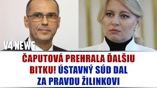 ČAPUTOVÁ PREHRALA ĎALŠIU BITKU ÚSTAVNÝ SÚD DAL ZA PRAVDU ŽILINKOVI [upl. by Nevak]