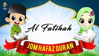 SURAH AL FATIHAH  JOM HAFAZ QURAN [upl. by Hoeg]