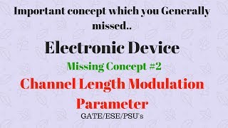 2 Channel Length Modulation Parameter  MOSFET  Gate in hindi [upl. by Sabino]